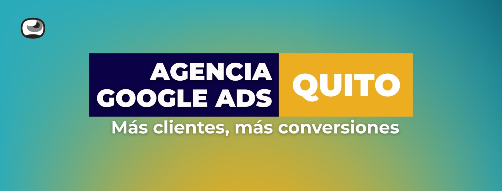 agencia google ads quito