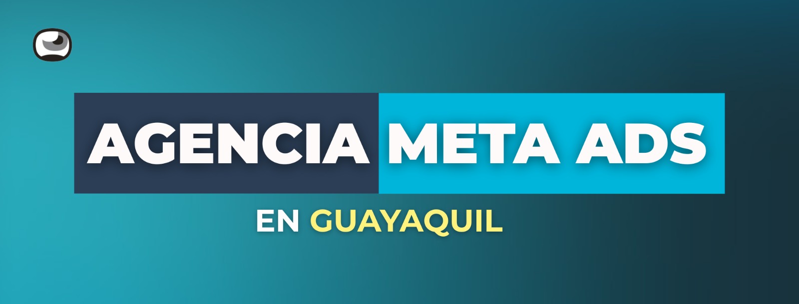 agencia meta ads guayaquil