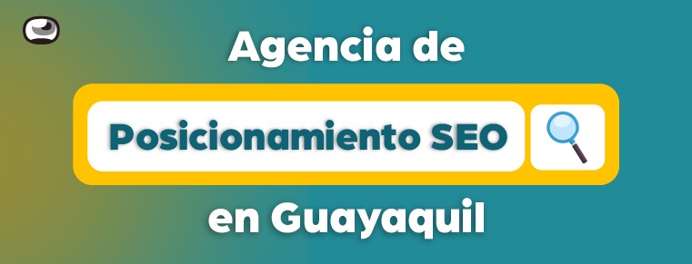 agencia seo en guayaquil