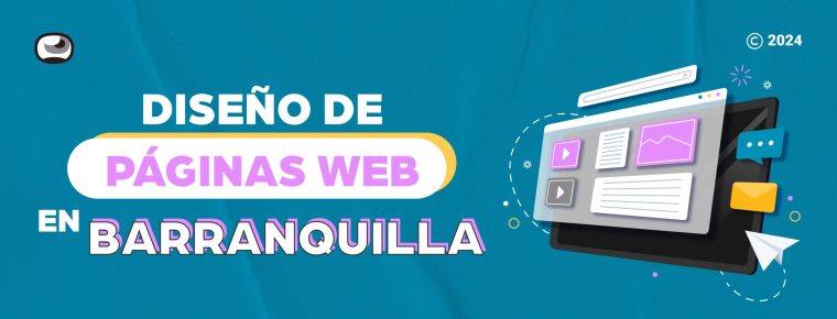 Diseño de Páginas web en Barranquilla: Presencia online