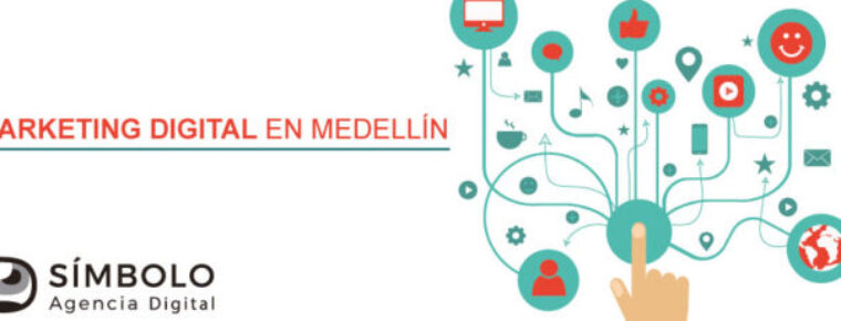 El Marketing digital en Medellín, la clave para hacer crecer tu empresa