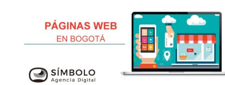 Diseño de páginas web en Bogotá ❬Personalizadas y a tu medida❭ 😉