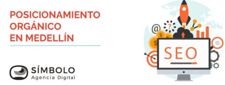 Posicionamiento orgánico en Medellín | Escala en posiciones y reconocimiento