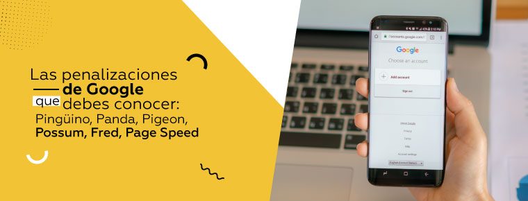 Todas las penalizaciones de Google que debes conocer