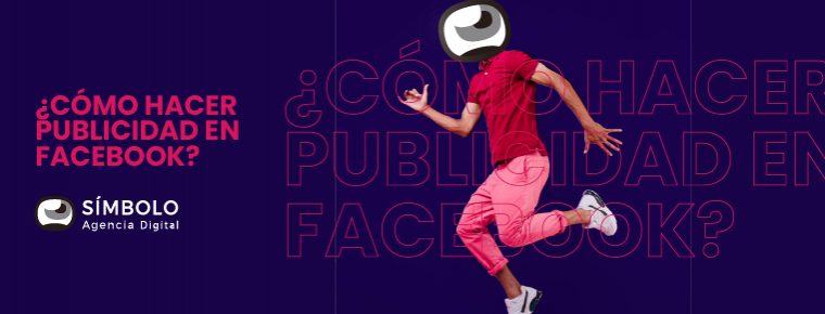 ¿Cómo hacer publicidad en Facebook?: Incrementa tus ventas
