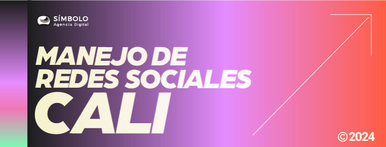 Manejo de redes sociales en Cali: la estrategia ideal para tu negocio
