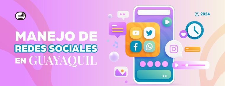 Manejo de redes sociales en Guayaquil: Estrategias efectivas para empresas locales