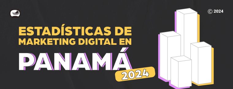 Estadísticas de Marketing Digital en Panamá 2024