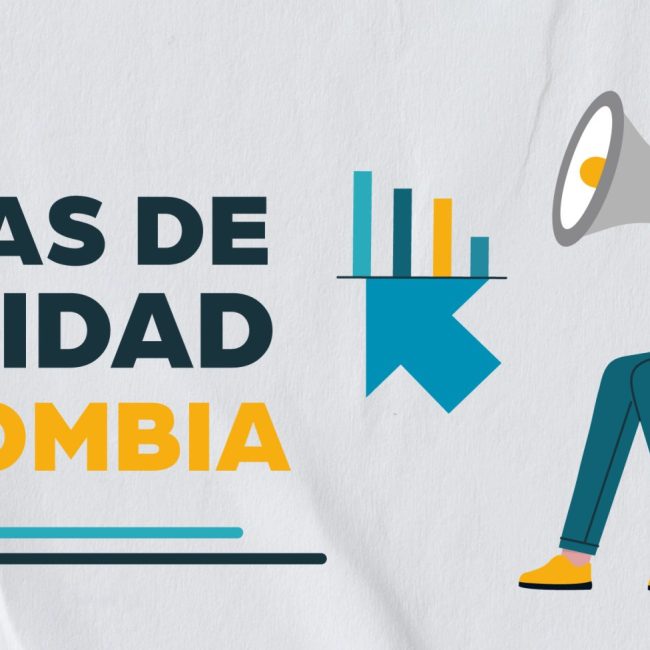 Agencias de publicidad en Colombia: Escoge la mejor opción para tu empresa