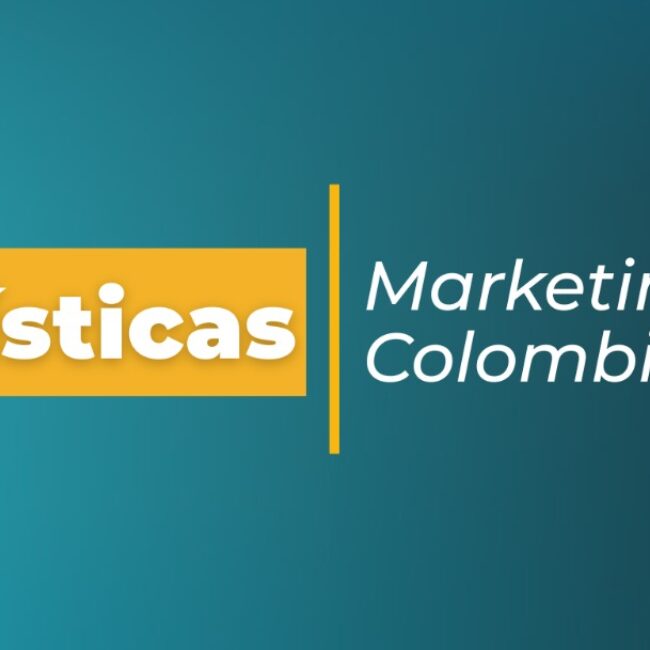 Estadísticas de marketing digital en Colombia 2026