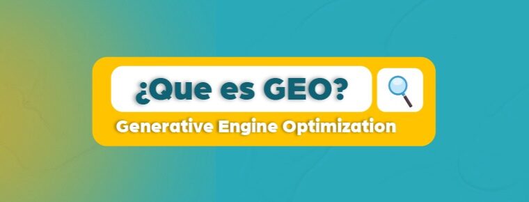 Qué es GEO y cómo crear contenido para la búsqueda generativa con IA