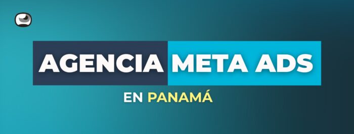 Agencia de Meta Ads en Panamá: Campañas de pauta digital para crecer tu marca