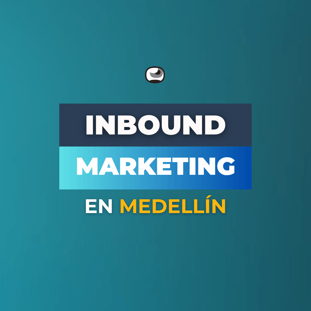 agencia-inbound-marketing-medellin