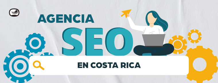 agencia seo en costa rica